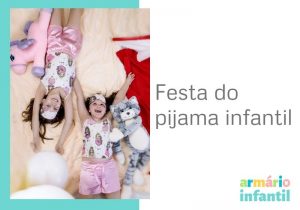 Imagem de criança brincando em festa do pijama infantil